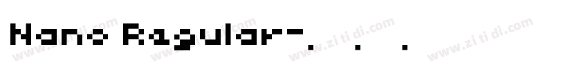 Nano Regular字体转换